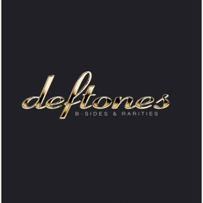 Deftones - B-sides & Rarities - CD