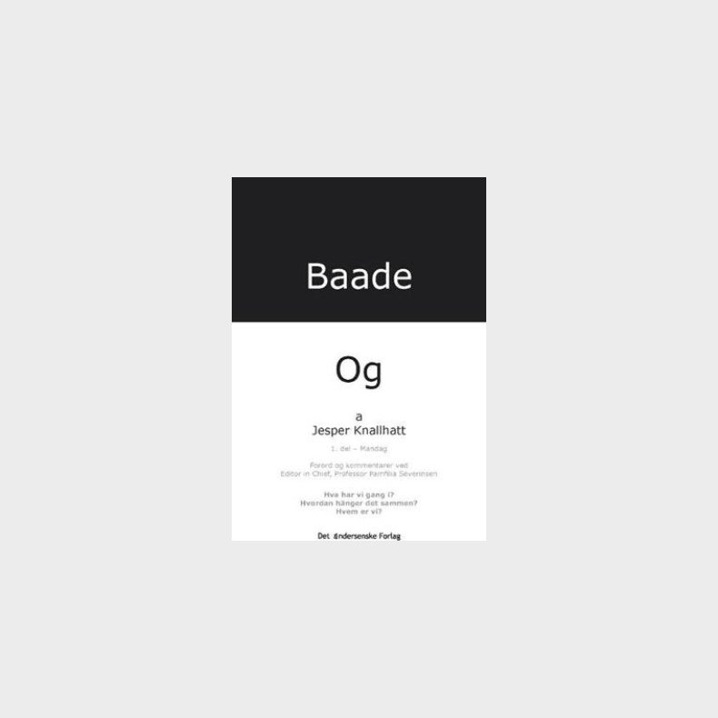 Baade - Og Mandag - Jesper Knallhatt - Bog