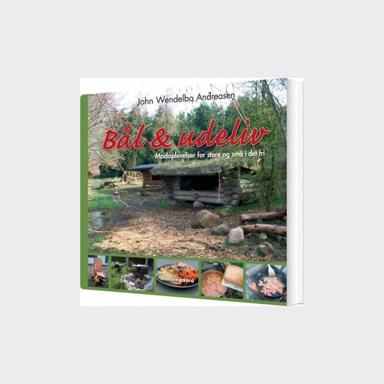 B�l Og Udeliv - John Wendelbo Andreasen - Bog