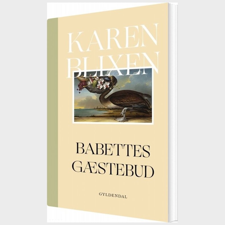 Babettes Gstebud - Karen Blixen - Bog