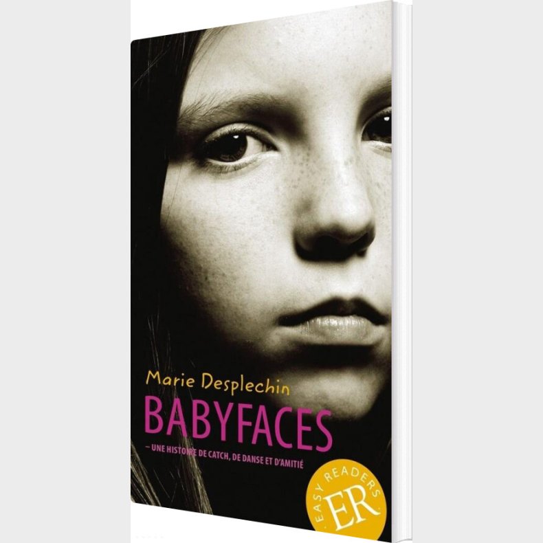 Babyfaces, Er A - Marie Desplechin - Fransk Bog