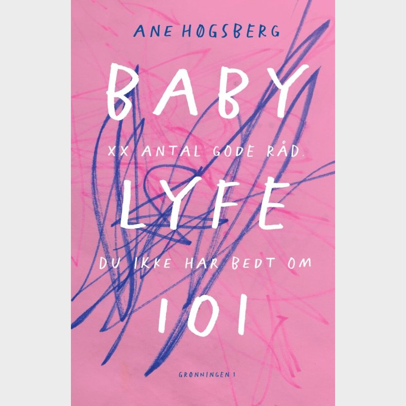 Babylyfe 101 - Ane H�gsberg - Bog