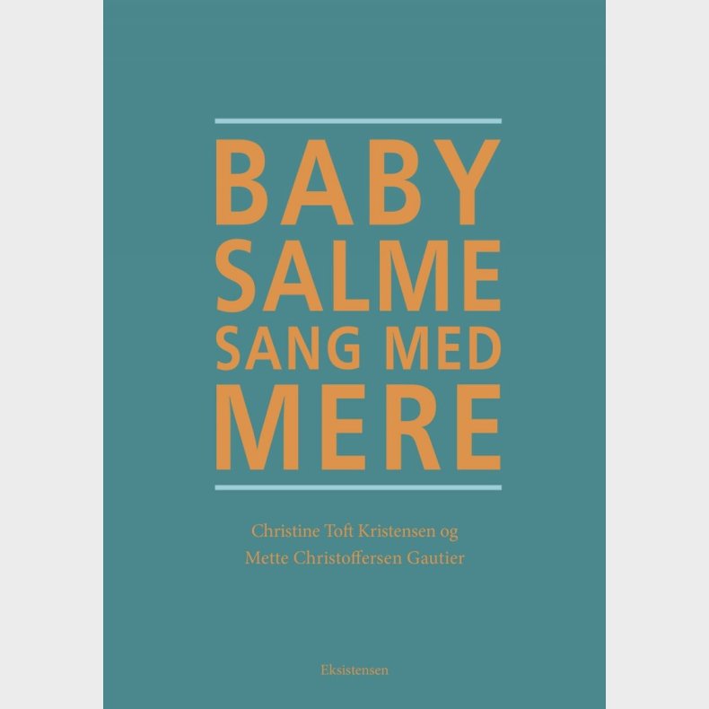 Babysalmesang Med Mere - Christine Toft Kristensen - Bog