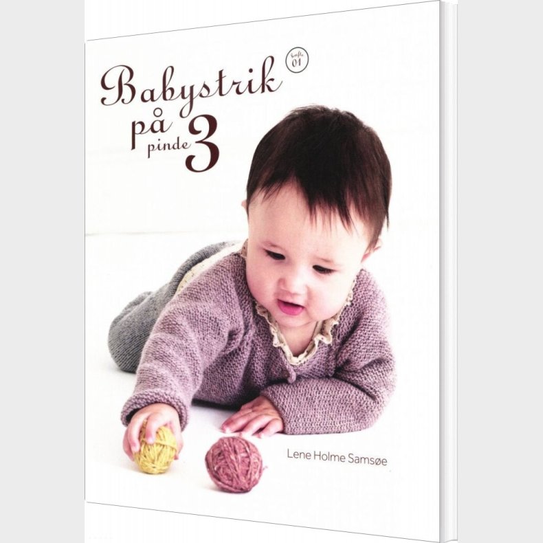 Babystrik P� Pinde 3 - H�fte 1 - Lene Holme Sams�e - Bog