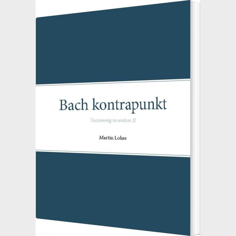 Bach Kontrapunkt - Martin Lohse - Bog