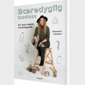 B�redygtig Badass - Gittemarie Johansen - Bog
