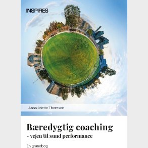 B�redygtig Coaching - Anna-mette Thomsen - Bog
