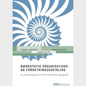 B�redygtig Organisations- Og Forretningsudvikling - Thomas Johansen - Bog