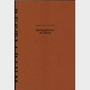 B�reposeteorien Om Fiktion - Ursula K. Le Guin - Bog