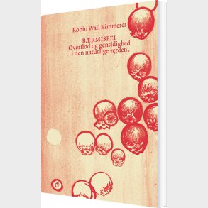 B�rmispel - Robin Wall Kimmerer - Bog