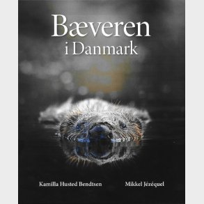 B�veren I Danmark - Kamilla Husted Bendtsen - Bog