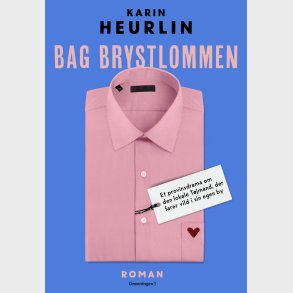 Bag Brystlommen - Karin Heurlin - Bog