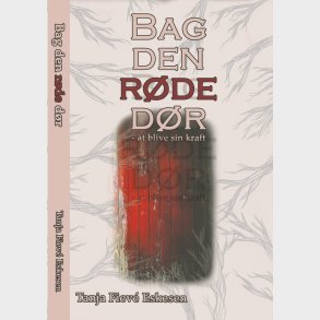 Bag Den R�de D�r - Tanja Fiev� Eskesen - Bog