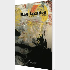 Bag Facaden - S�ren Gr�nh�j Andreasen - Bog