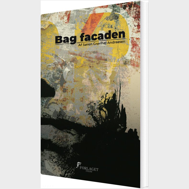 Bag Facaden - S�ren Gr�nh�j Andreasen - Bog