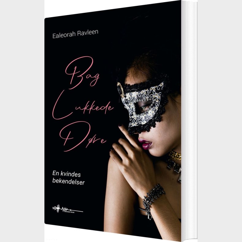 Bag Lukkede D�re - Ealeorah Ravleen - Bog