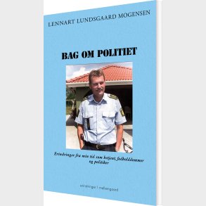 Bag Om Poilitiet - Lennart Lundsgaard Mogensen - Bog