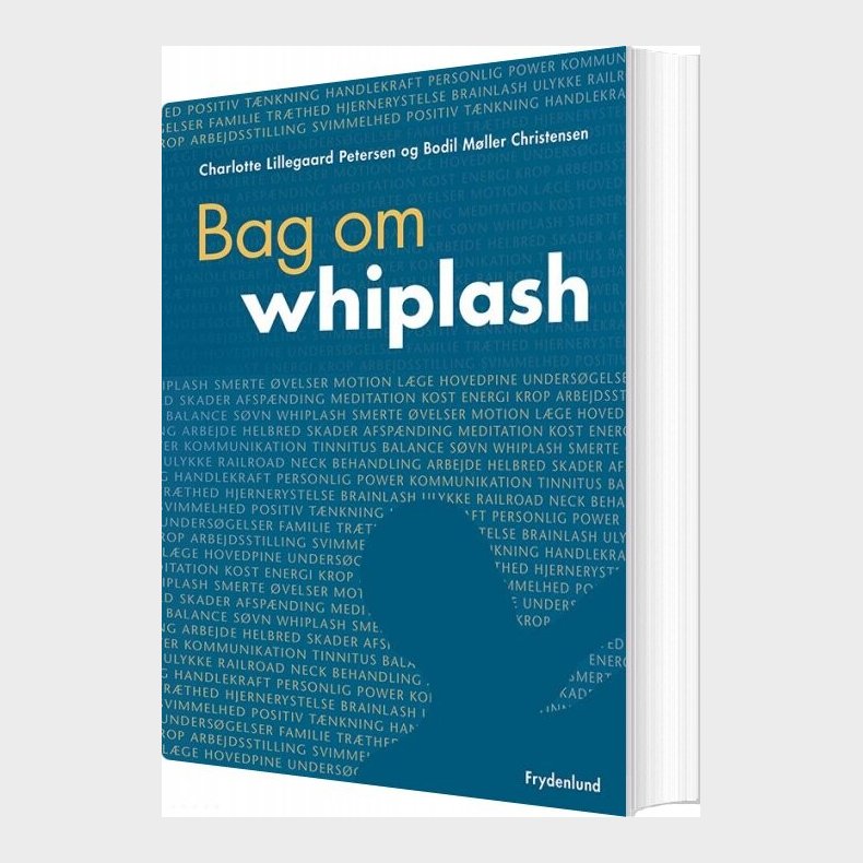 Bag Om Whiplash - Bodil M�ller Christensen - Bog