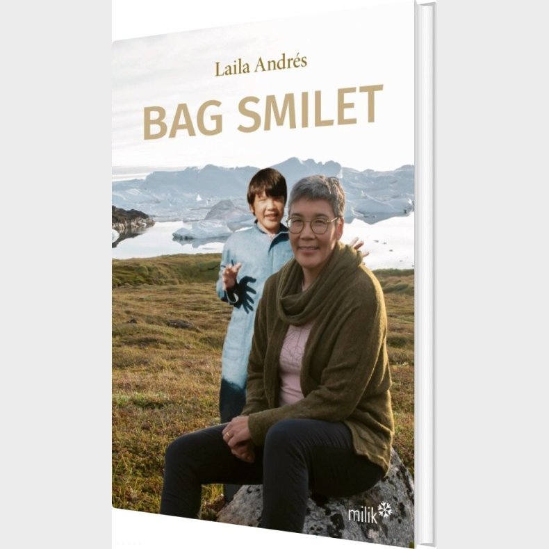 Bag Smilet - Laila Andr�s - Bog