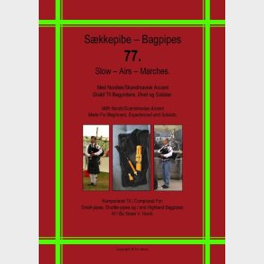 Bagpipes - 77. Slow Airs - Marches - Steen Vilhelm Horst - Bog