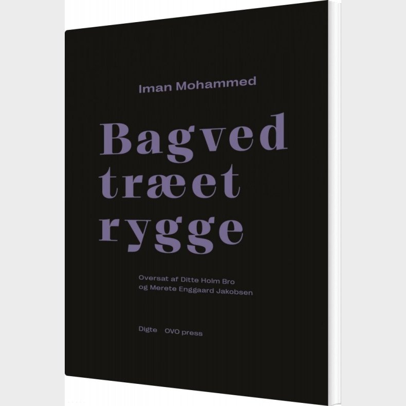 Bagved Tr�et Rygge - Iman Mohammed - Svensk Bog