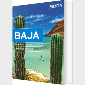 Baja: Tijuana To Los Cabos - Jennifer Kramer - English Book