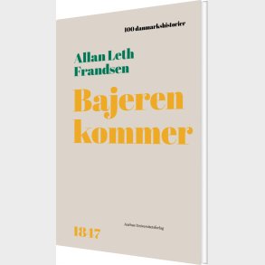 Bajeren Kommer - Allan Leth Frandsen - Bog