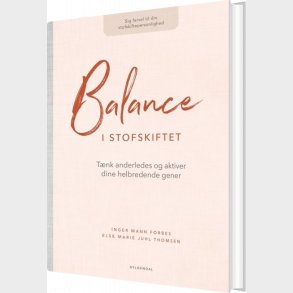 Balance I Stofskiftet - Else Marie Juhl Thomsen - Bog