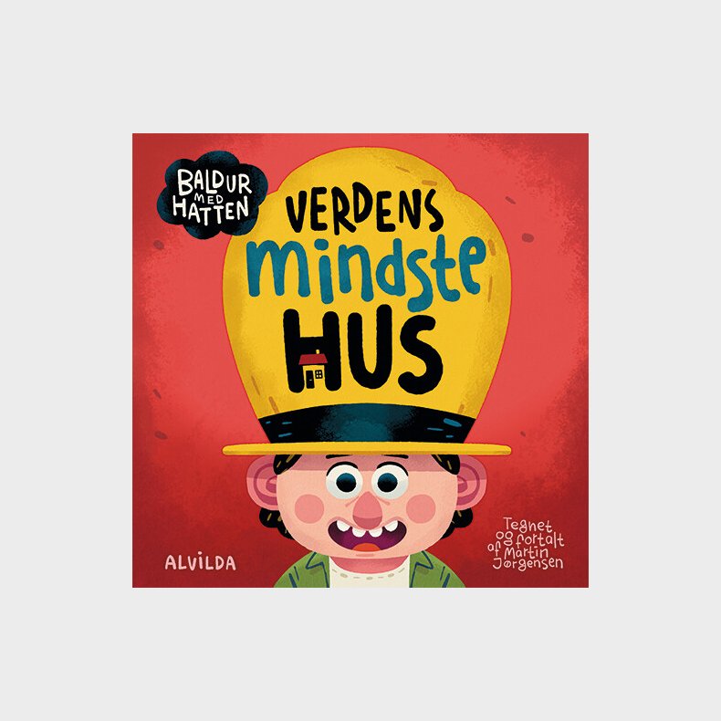 Baldur Med Hatten - Verdens Mindste Hus - Martin J�rgensen - Bog