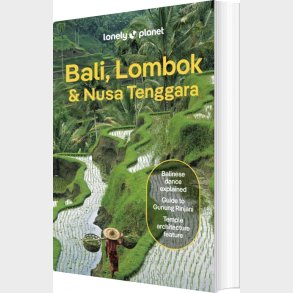 Bali, Lombok & Nusa Tenggara - Lonely Planet  - English book