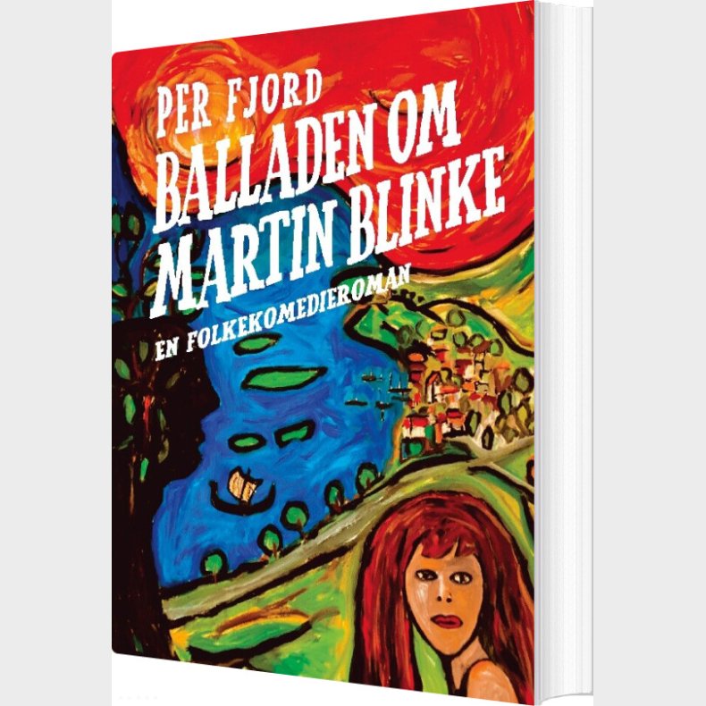 Balladen Om Martin Blinke - Per Fjord - Bog