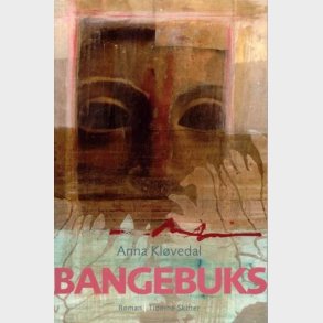 Bangebuks - Anna Kl�vedal - Bog