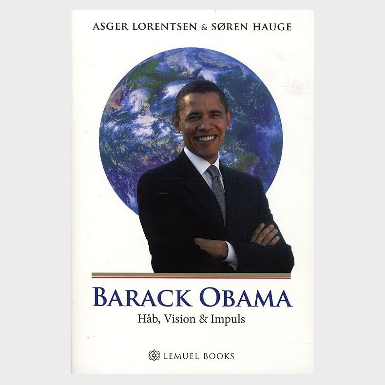 Barack Obama - Asger Lorentsen S�ren Hauge - Bog