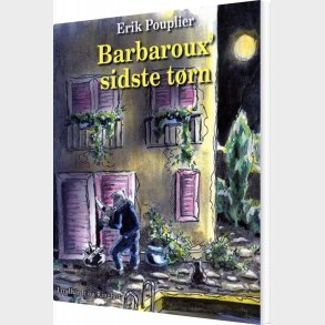 Barbaroux  Sidste T�rn - Erik Pouplier - Bog