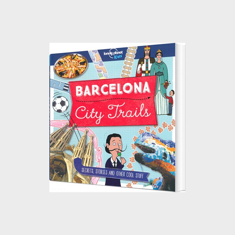 Barcelona City Trails - Lonely Planet Kids  - English book