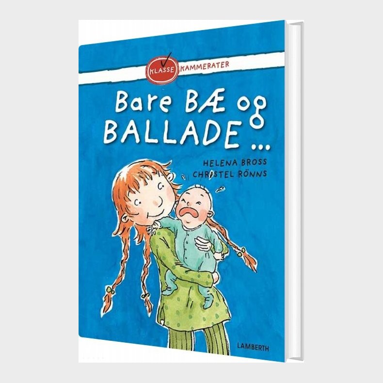 Bare B� Og Ballade - Helena Bross - Bog