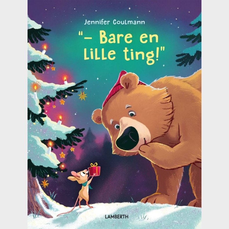 Bare En Lille Ting - Jennifer Coulmann - Bog