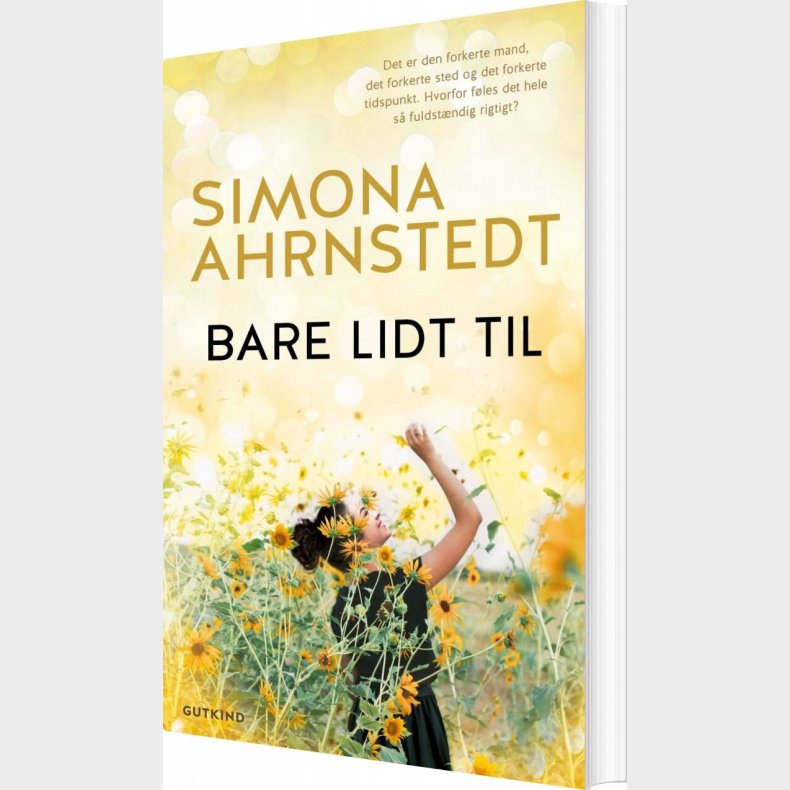 Bare Lidt Til - Simona Ahrnstedt - Bog