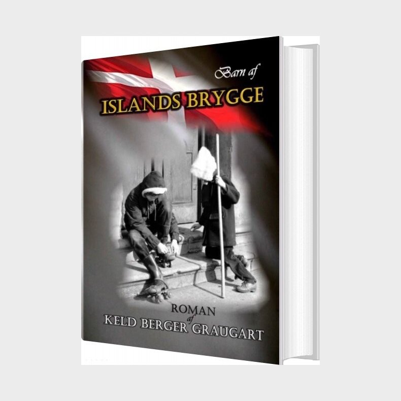 Barn Af Islands Brygge - Keld Berger Graugart - Bog