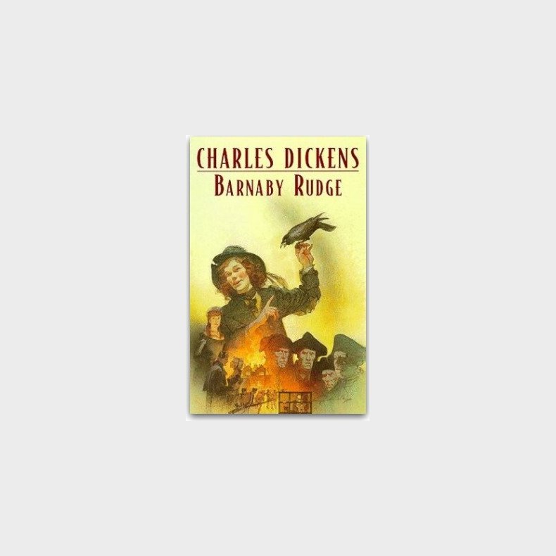 Barnaby Rudge - Charles Dickens - Bog