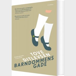 Barndommens Gade - Tove Ditlevsen - Bog