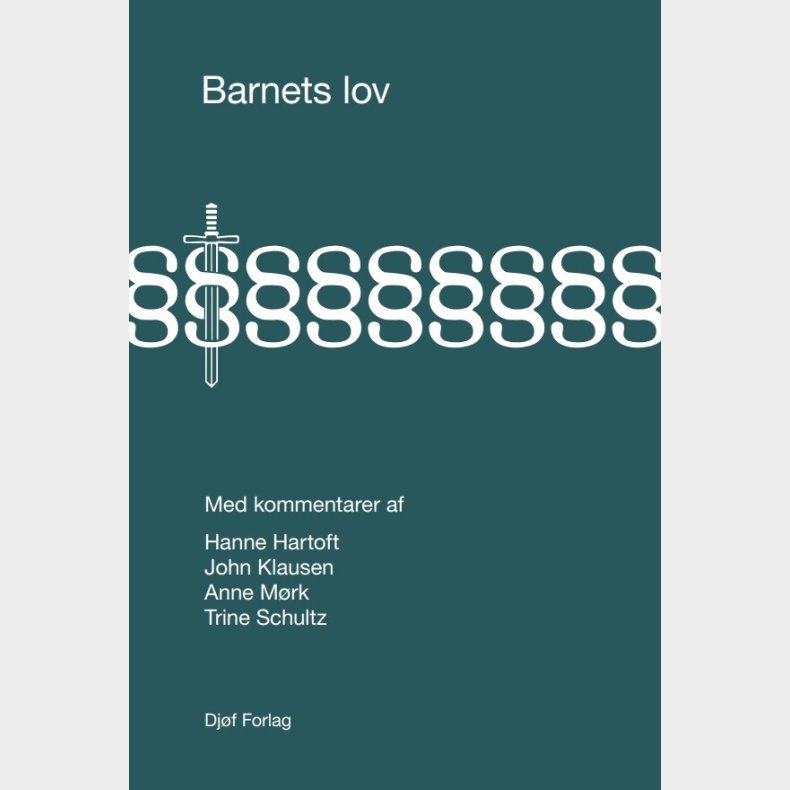 Barnets Lov Med Kommentarer - John Klausen - Bog