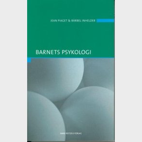 Barnets Psykologi - Jean Piaget - Bog