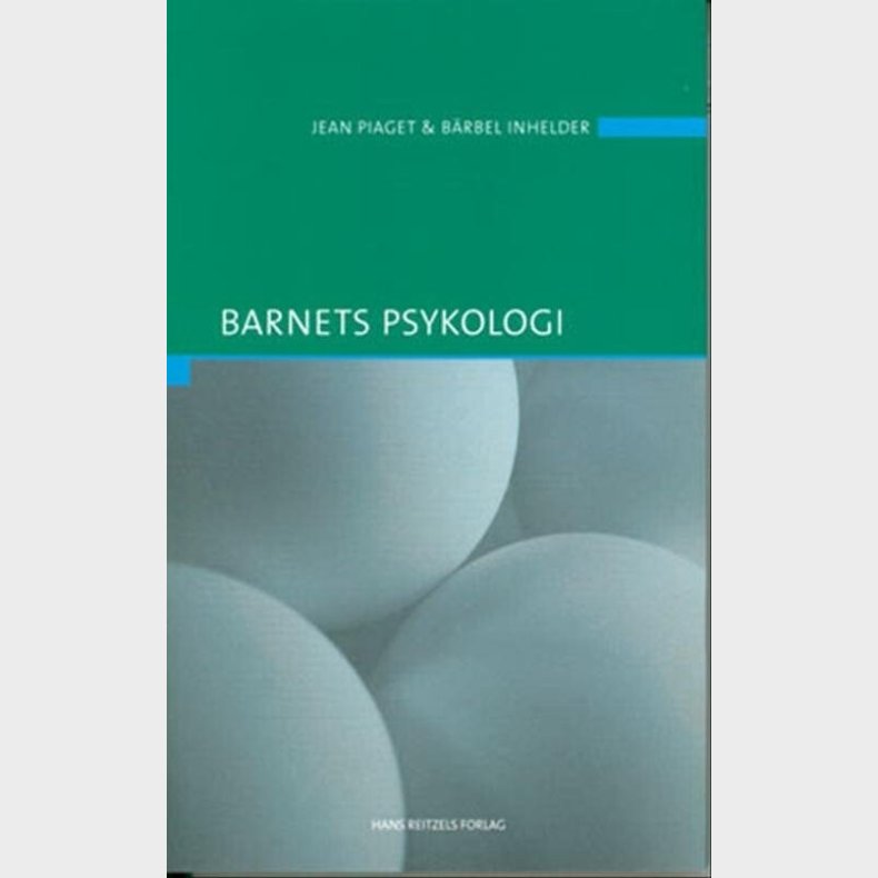 Barnets Psykologi - Jean Piaget - Bog
