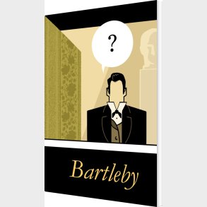 Bartleby - Herman Melville - Bog