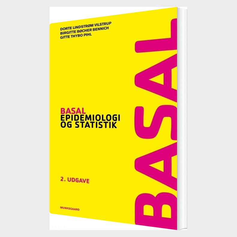 Basal Epidemiologi Og Statistik - Dorte Lindstrm Vilstrup - Bog
