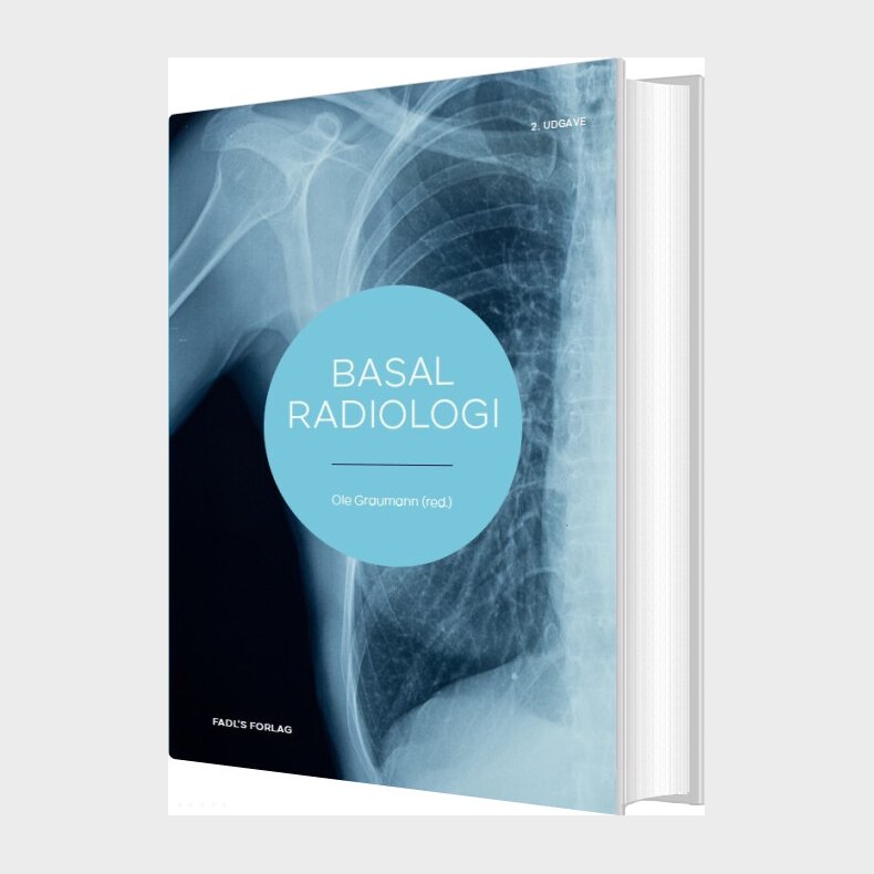 Basal Radiologi 2. Udg - Ole Graumann - Bog