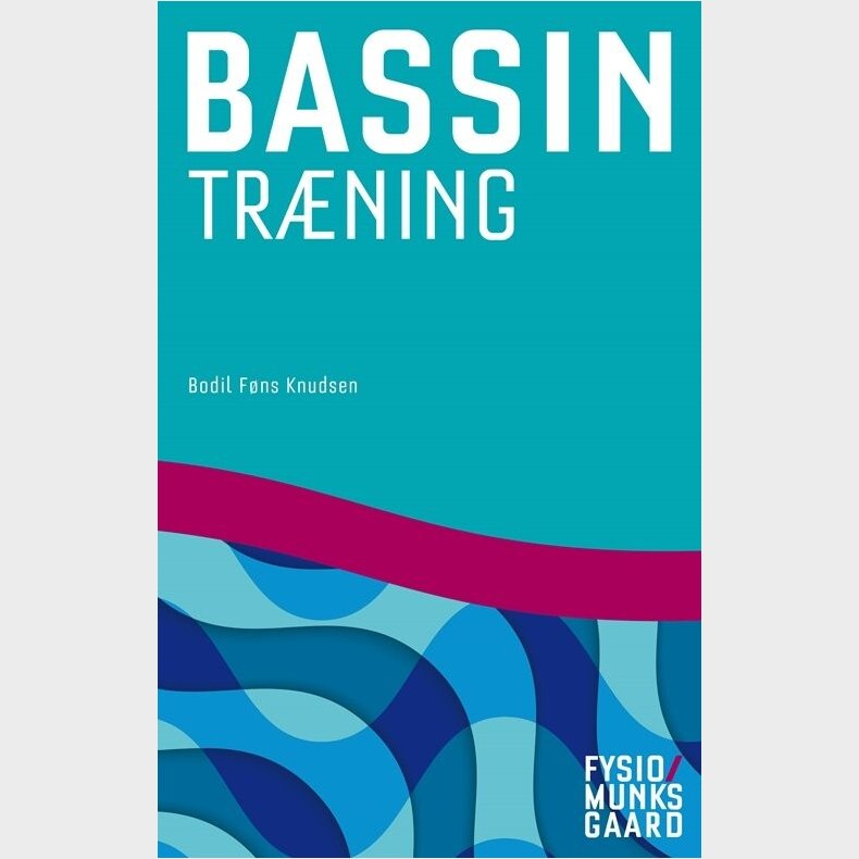 Bassintr�ning - Bodil F�ns Knudsen - Bog