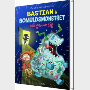 Bastian Og Bomuldsmonstret - M� Gemme Sig! - Kim Ace - Bog