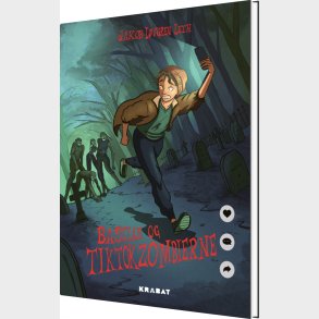 Bastian Og Tiktok-zombierne - Jakob L�vgren Leth - Bog